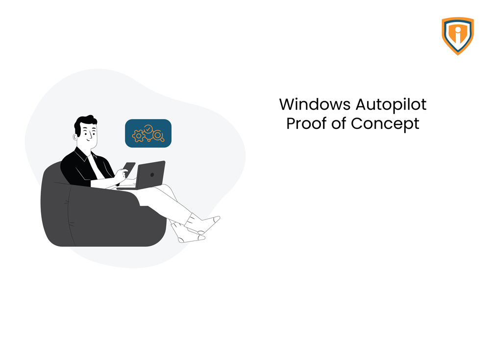 Windows Autopilot Proof of Concept