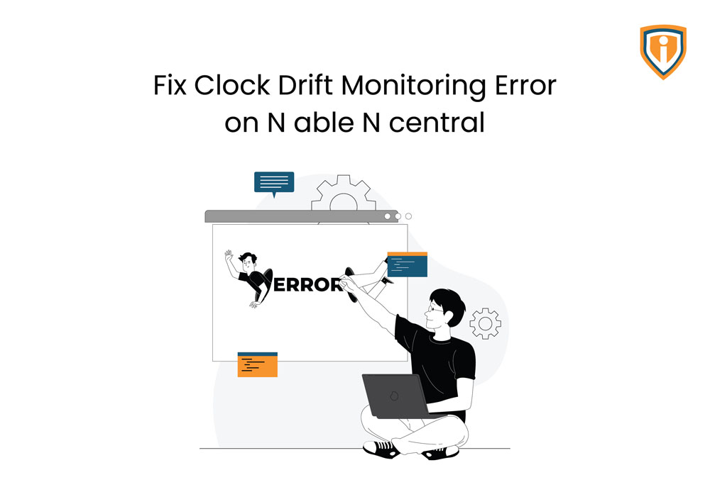 Fix Clock Drift Monitoring error on N able N central