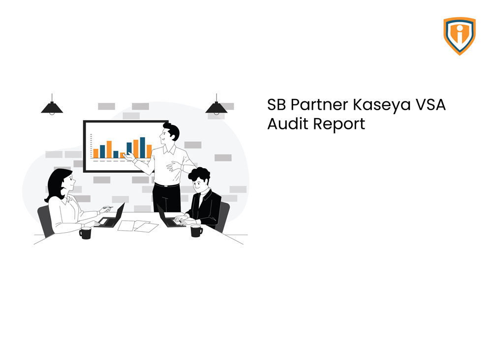 SB Partner Kaseya VSA Audit Report